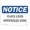Signmission Safety Sign, OSHA Notice, 12" Height, Aluminum, Place Used Antifreeze Here Sign, Landscape OS-NS-A-1218-L-17312 - alternate 1